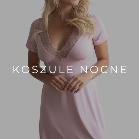 KOSZULE NOCNE